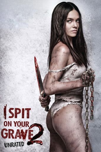 ملصق فيلم I Spit on Your Grave 2 (2013)