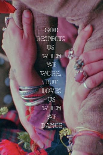 ملصق فيلم God Respects Us When We Work, But Loves Us When We Dance (1968)