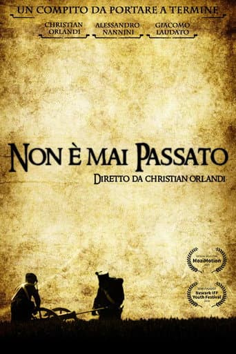 Affiche du film Non è mai Passato (2018)
