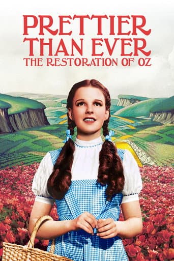 Prettier Than Ever: The Restoration of Oz (2005) movie poster