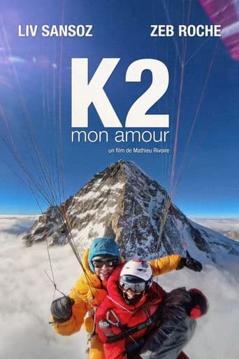 K2 Mon Amour (2025) movie poster