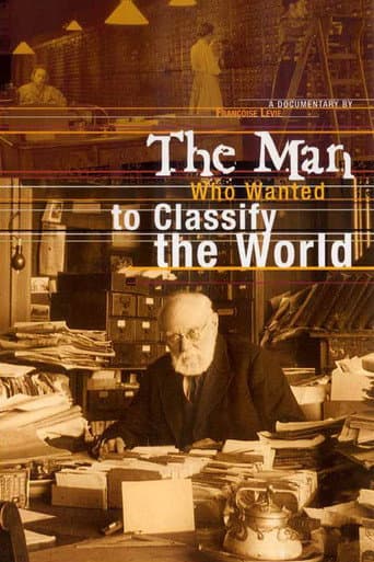 Affiche du film L'homme qui voulait classer le monde (2002)