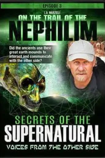 ملصق فيلم On the Trail of the Nephilim: Episode 3 - Secrets of the Supernatural (2019)