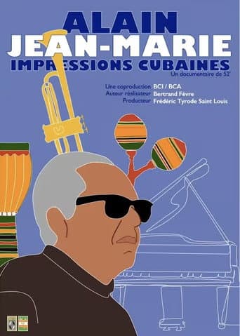 Affiche du film Alain Jean-Marie, impressions cubaines (2024)