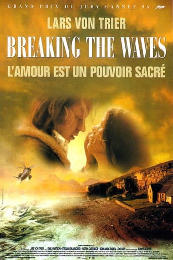 Affiche du film Breaking the Waves (1996)
