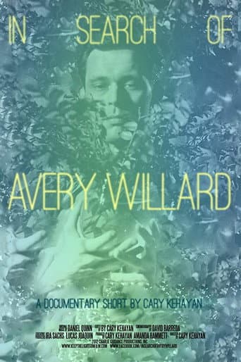 Affiche du film In Search of Avery Willard (2012)