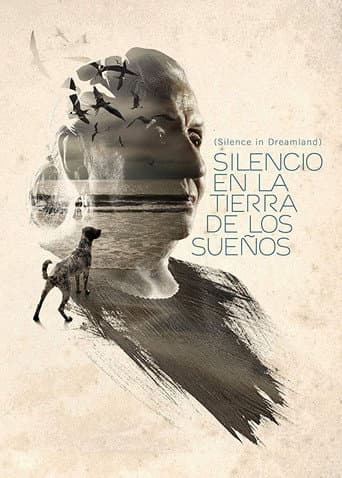 ملصق فيلم Silencio en la Tierra de los Sueños (2013)