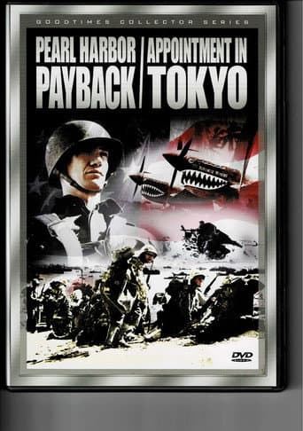 Pearl Harbor Payback/ Appointment In Tokyo (2001) movie poster
