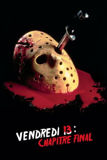 Affiche du film Friday the 13th: The Final Chapter (1984)
