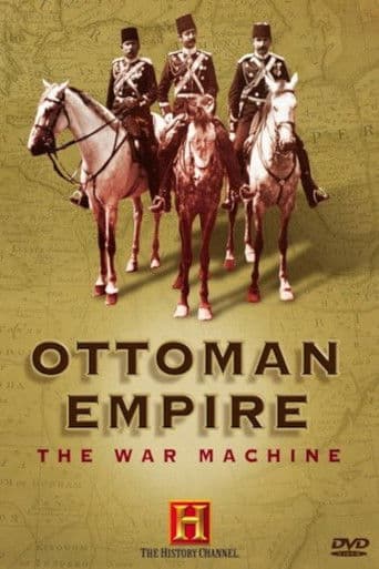 Ottoman Empire: The War Machine (2006) movie poster