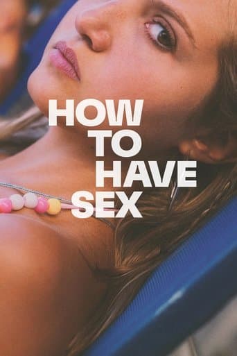 ملصق فيلم How to Have Sex (2023)