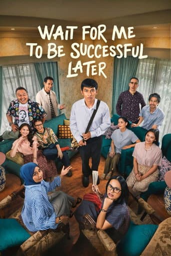 Tunggu Aku Sukses Nanti (2026) movie poster