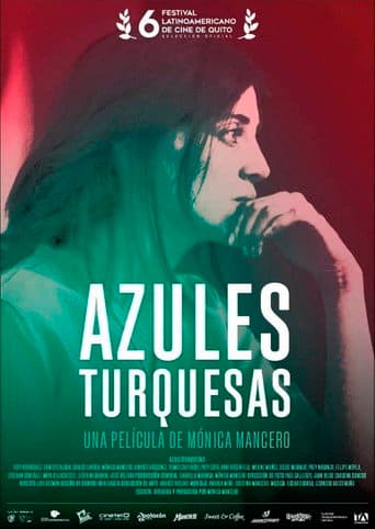 ملصق فيلم Azules Turquesas (2019)