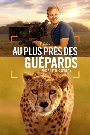 Affiche du film Cheetahs Up Close with Bertie Gregory (2026)