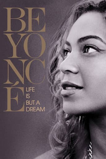 ملصق فيلم Beyoncé: Life Is But a Dream (2013)