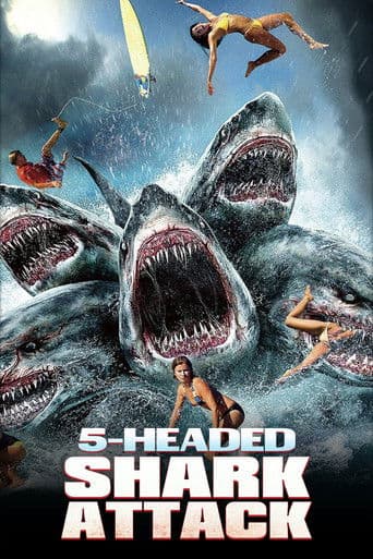 ملصق فيلم 5-Headed Shark Attack (2017)