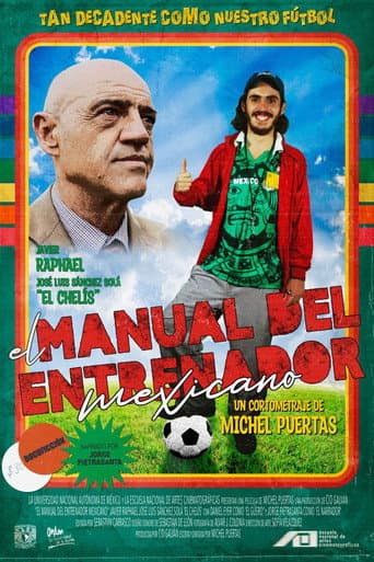 El manual del entrenador mexicano (2024) movie poster