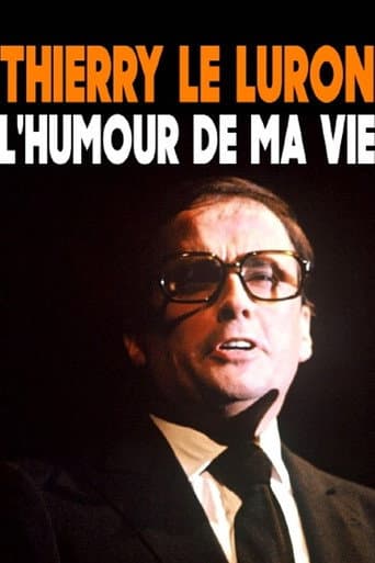 Thierry Le Luron, l'humour de ma vie (2016) movie poster