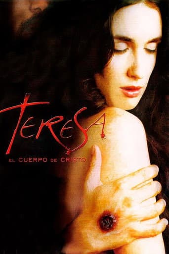 Teresa, el cuerpo de Cristo (2007) movie poster