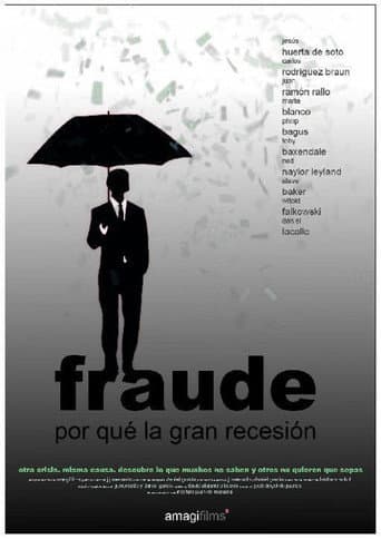 ملصق فيلم Fraude. Por qué la gran recesión (2017)