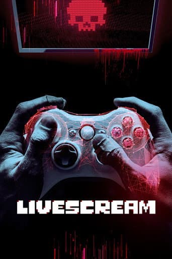 Affiche du film Livescream (2018)