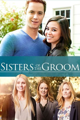 Sisters of the Groom (2017) movie poster