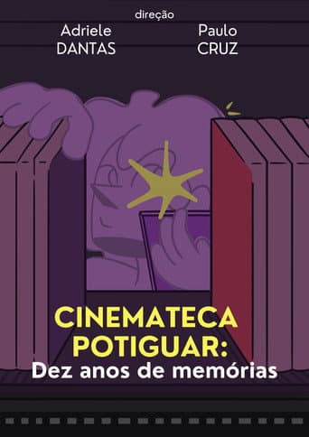 Affiche du film Cinemateca Potiguar: Dez Anos de Memórias (2024)