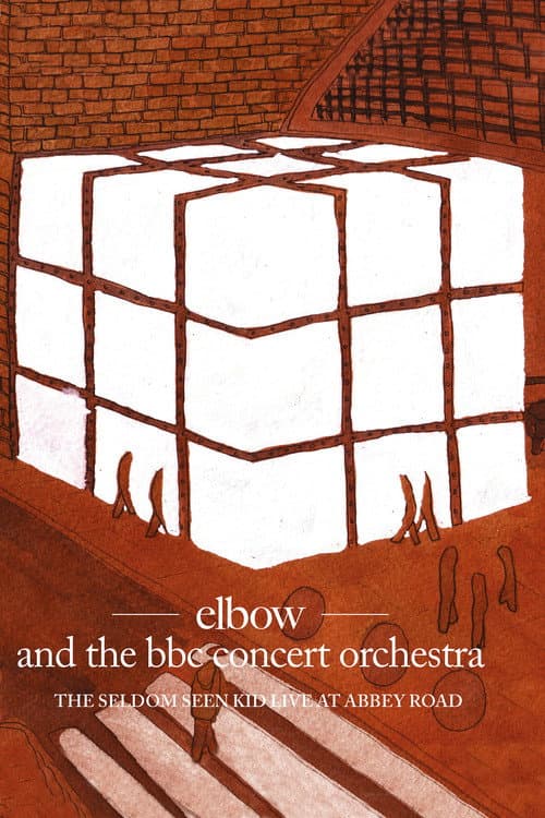 ملصق فيلم Elbow and the BBC Concert Orchestra: The Seldom Seen Kid - Live at Abbey Road (2009)