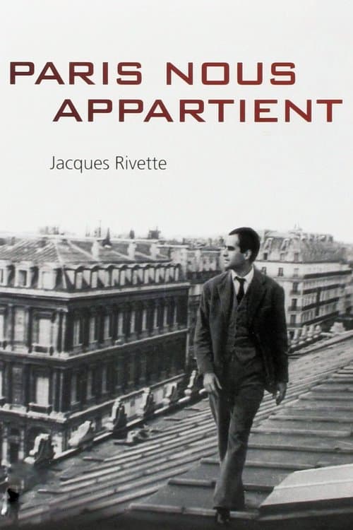 ملصق فيلم Paris nous appartient (1961)