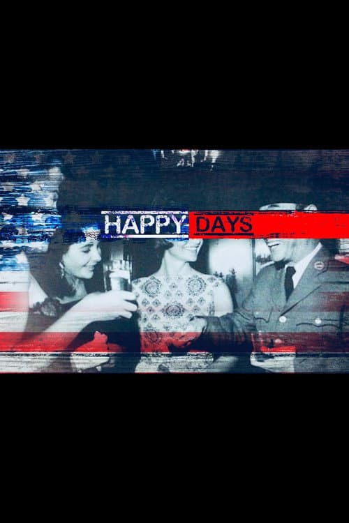 ملصق فيلم Happy Days (2018)