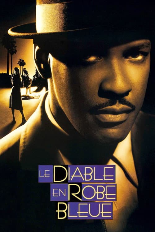 Affiche du film Devil in a Blue Dress (1995)