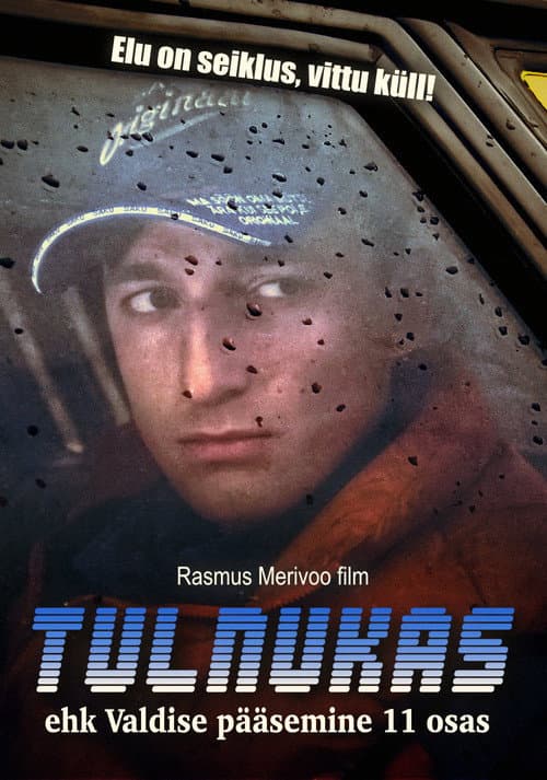 Affiche du film Tulnukas ehk Valdise pääsemine 11 osas (2006)