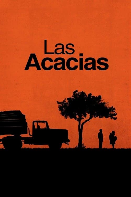 ملصق فيلم Las acacias (2011)