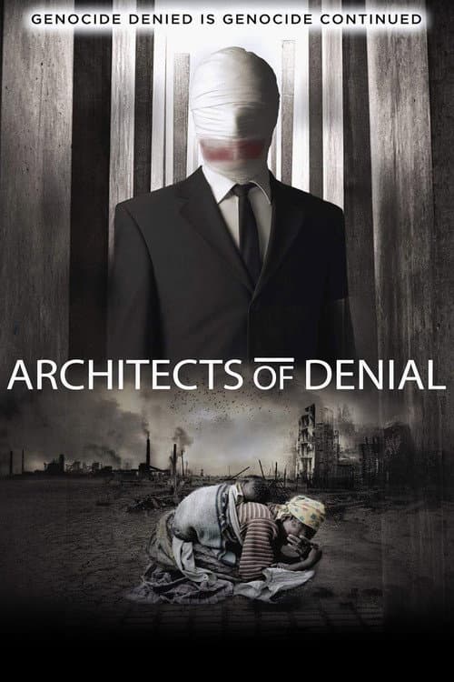 ملصق فيلم Architects of Denial (2017)