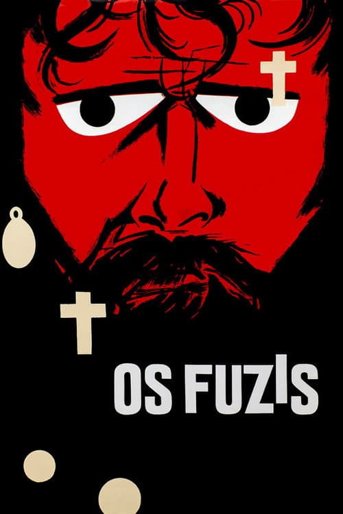 Affiche du film Os Fuzis (1964)