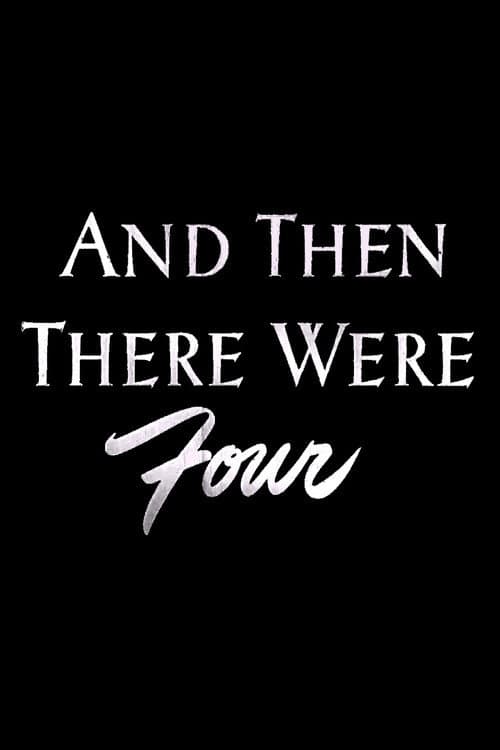 And Then There Were Four (1950) movie poster