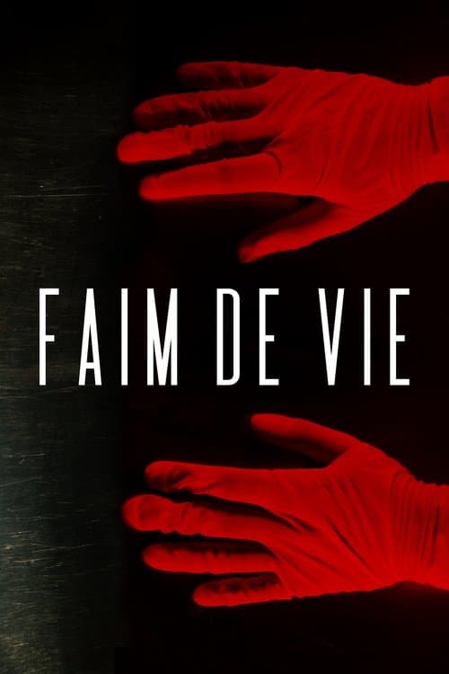 ملصق فيلم Faim De Vie (2026)