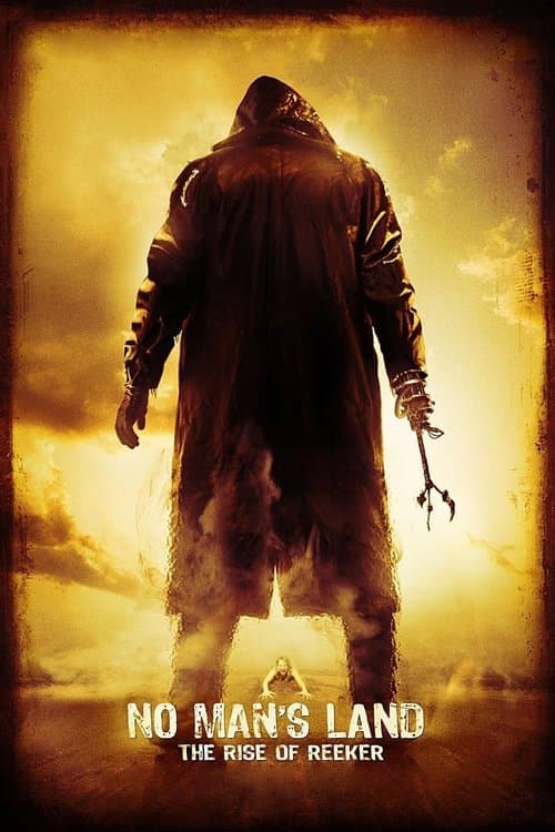 ملصق فيلم No Man's Land: The Rise of Reeker (2008)