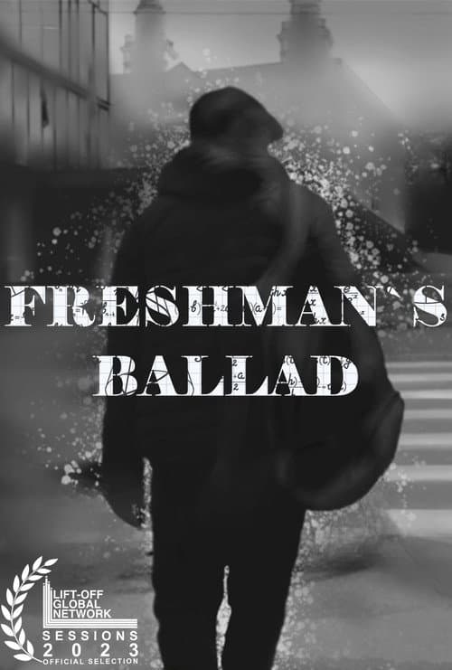 Freshman's Ballad (2022) movie poster