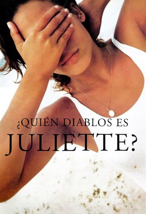 ملصق فيلم ¿Quién diablos es Juliette? (1997)