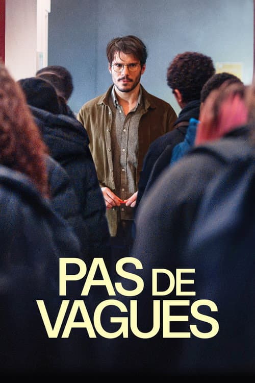 ملصق فيلم Pas de vagues (2024)