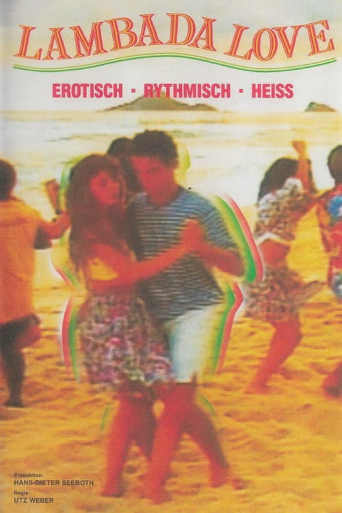 Affiche du film Zu schön, um schmutzig zu sein: Lambada (1989)