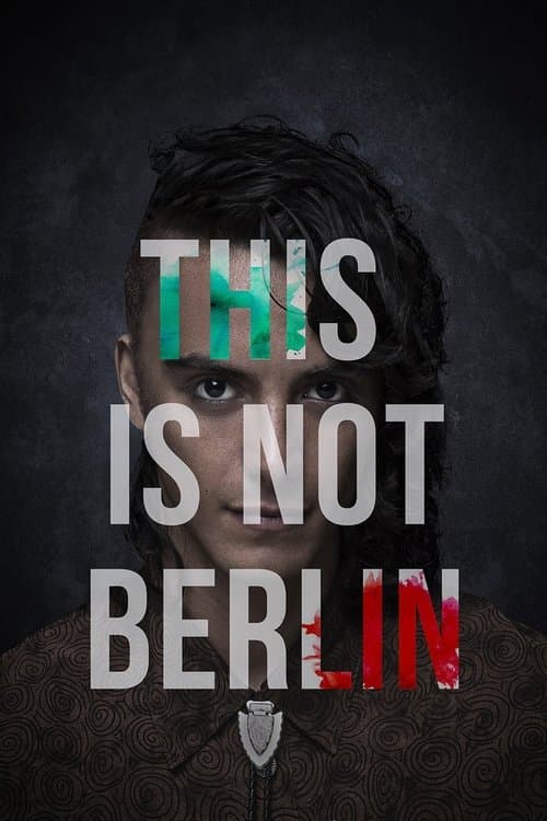 Esto no es Berlín (2019) movie poster
