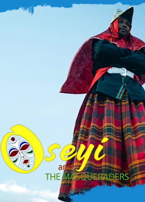 Oseyi and the Masqueraders (2018) movie poster