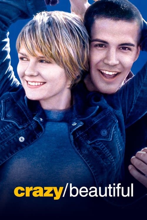 Crazy/Beautiful (2001) movie poster