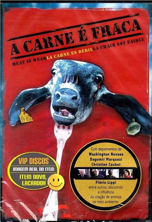 Affiche du film A Carne é Fraca (2004)