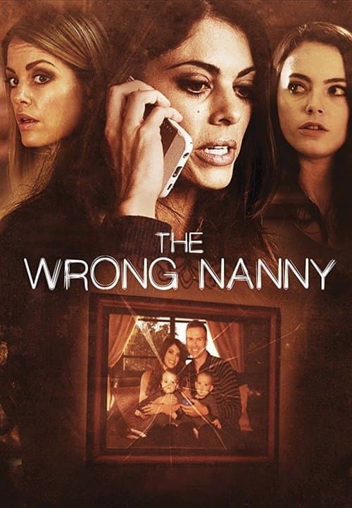 The Wrong Nanny (2017) movie poster
