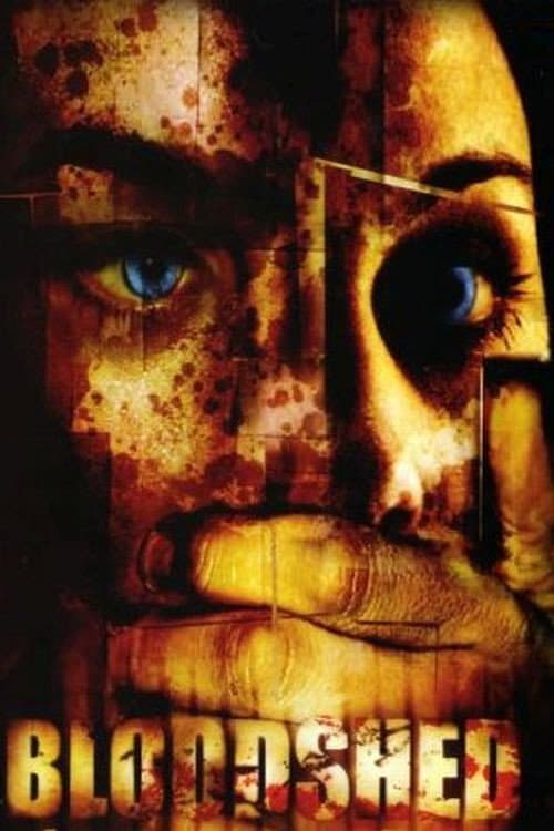 Affiche du film Bloodshed (2005)