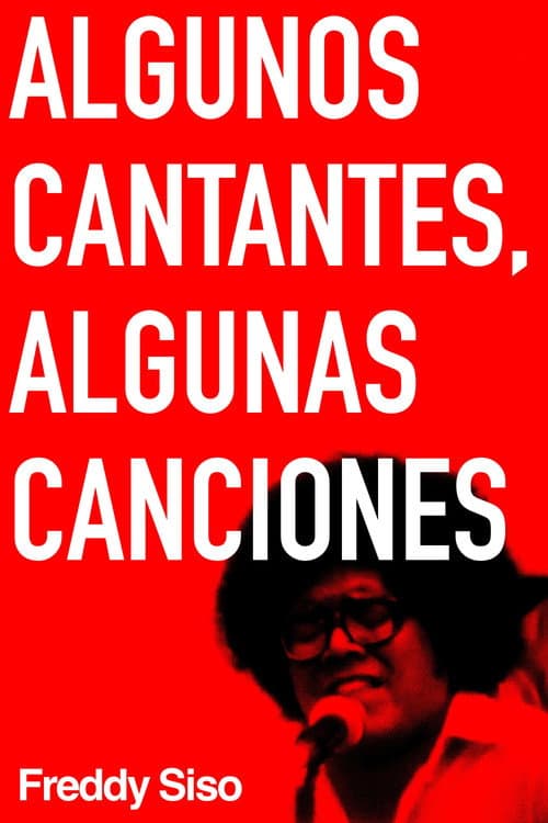 Affiche du film Algunos cantantes, algunas canciones (1981)