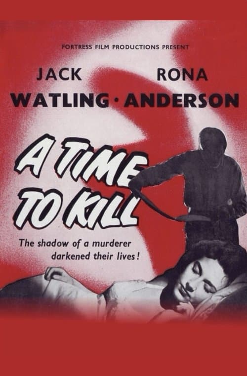 ملصق فيلم A Time to Kill (1955)